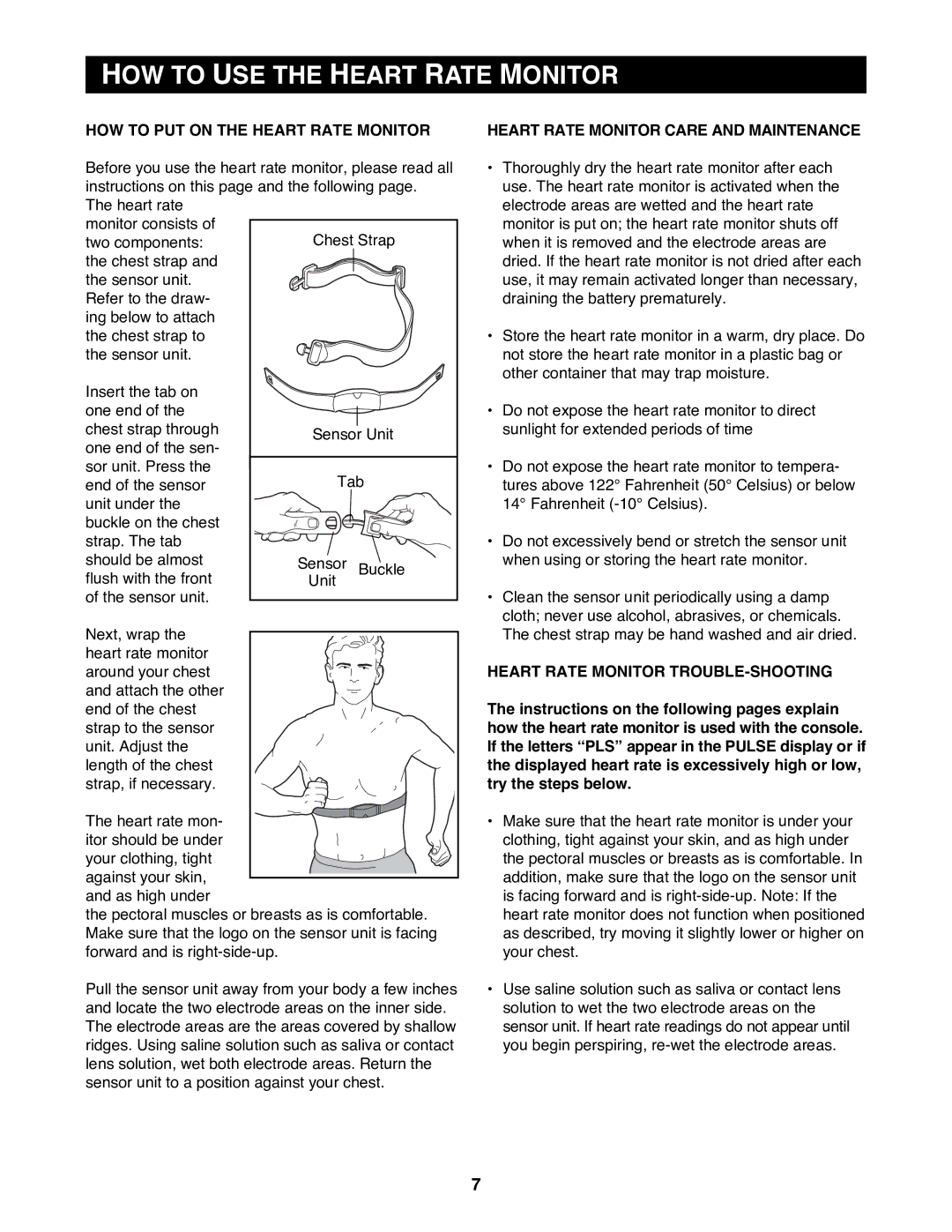 Reebok Fitness RBTL15980 manual HOW to USE the Heart Rate Monitor, HOW to PUT on the Heart Rate Monitor 