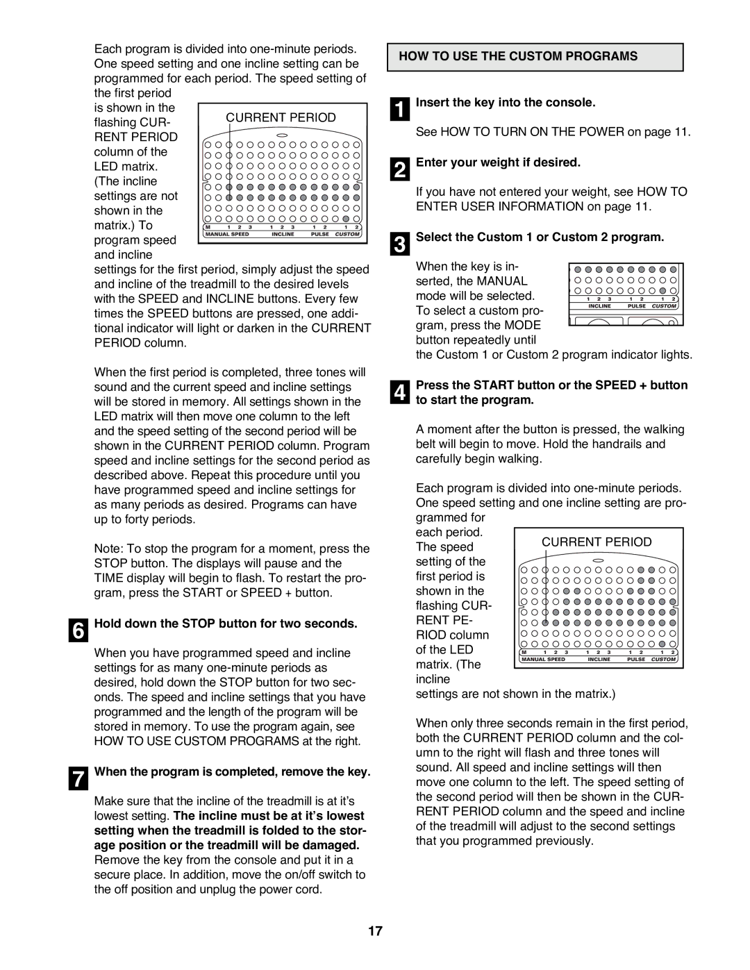 Reebok Fitness RBTL15981 manual Hold down the Stop button for two seconds, When the program is completed, remove the key 