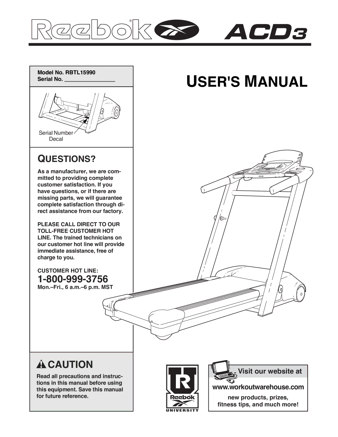 Reebok Fitness manual Model No. RBTL15990 Serial No, Customer HOT Line 