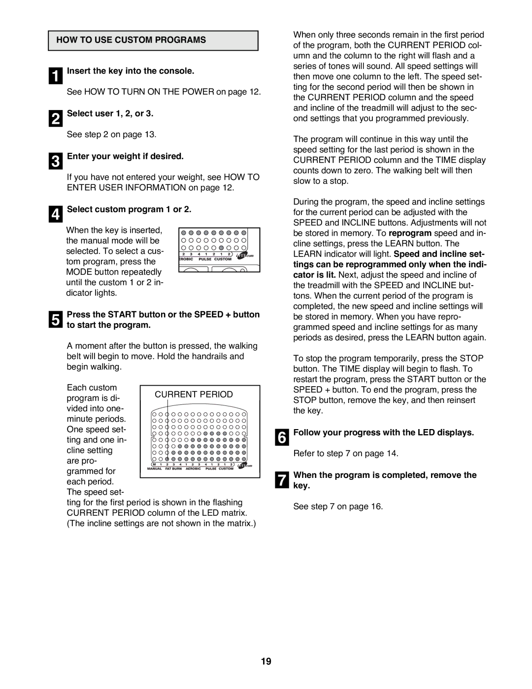 Reebok Fitness RBTL15990 manual HOW to USE Custom Programs 