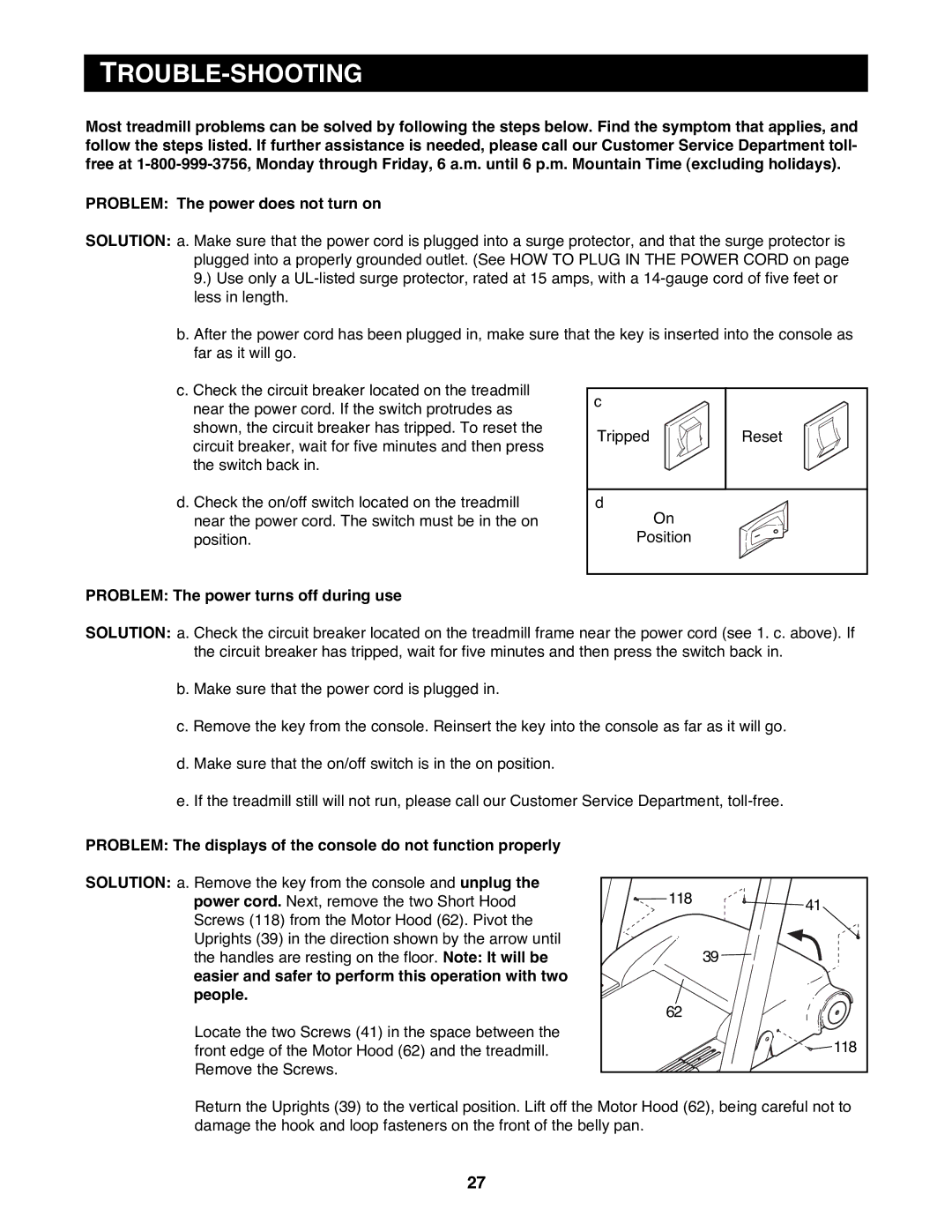 Reebok Fitness RBTL15990 manual Trouble-Shooting, Problem The power turns off during use 