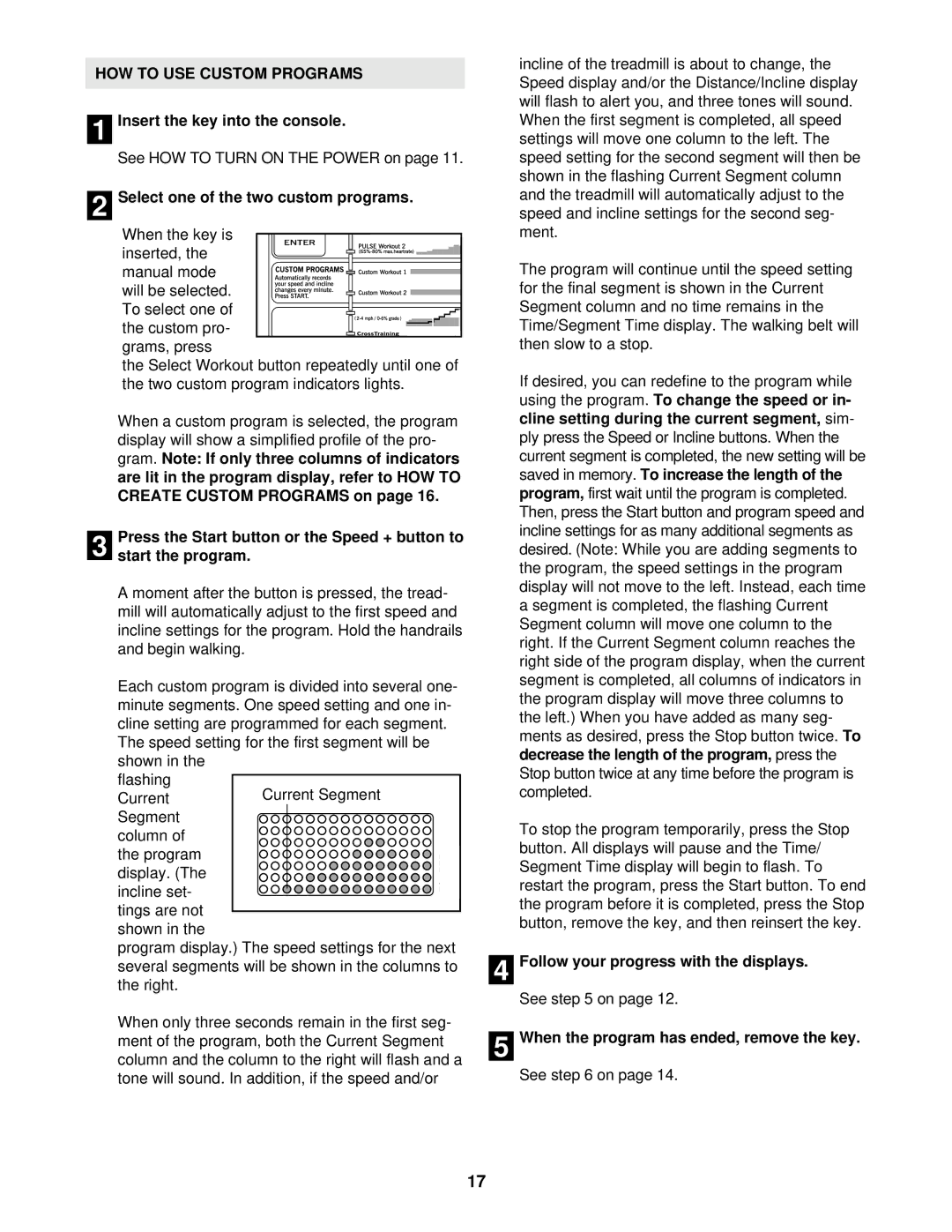 Reebok Fitness RBTL16910 manual HOW to USE Custom Programs 