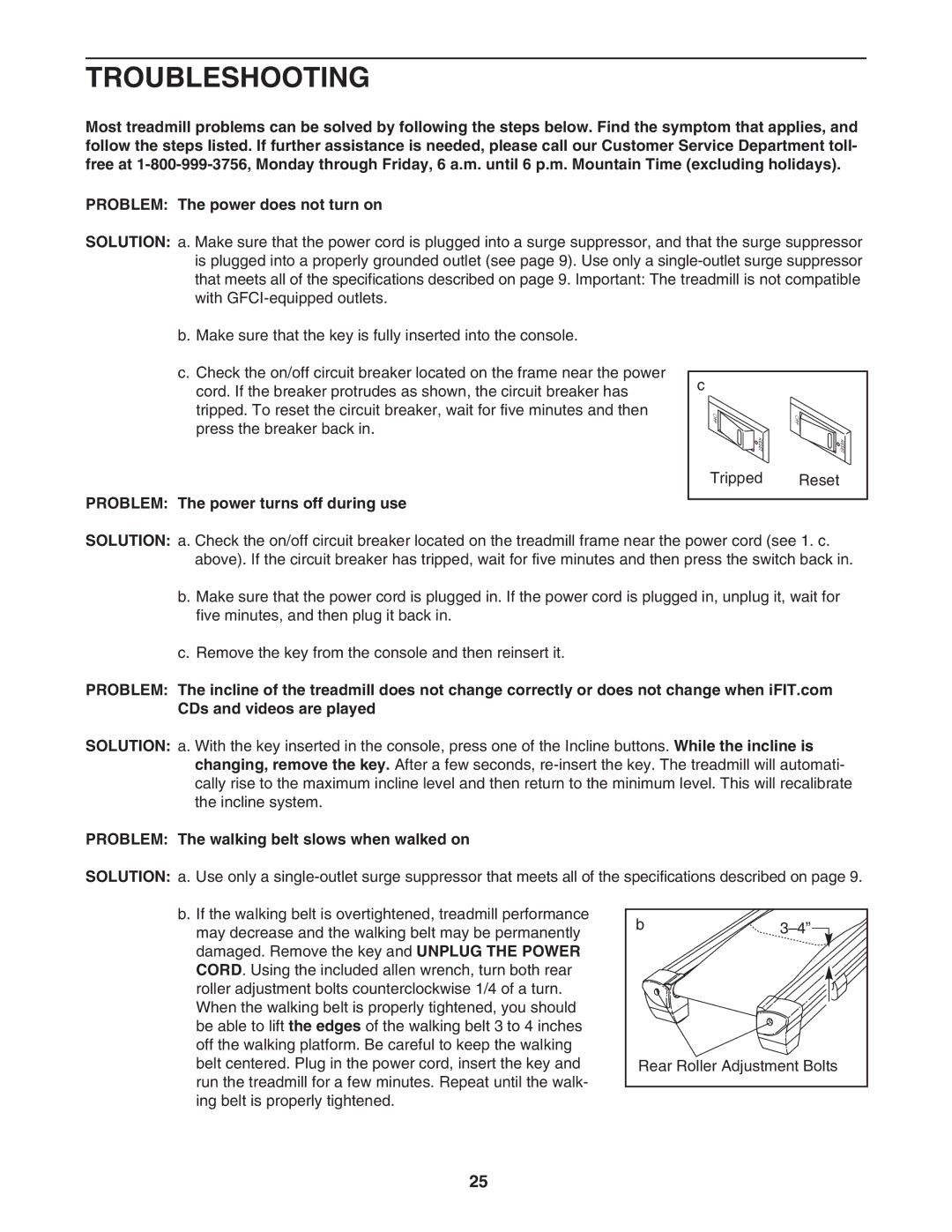 Reebok Fitness RBTL16921 manual Troubleshooting, Problem The power turns off during use 