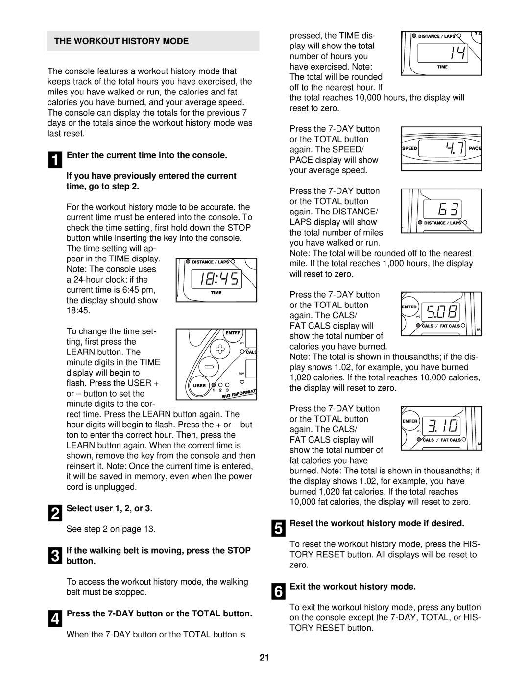 Reebok Fitness RBTL17910 manual Workout History Mode, If the walking belt is moving, press the Stop button 