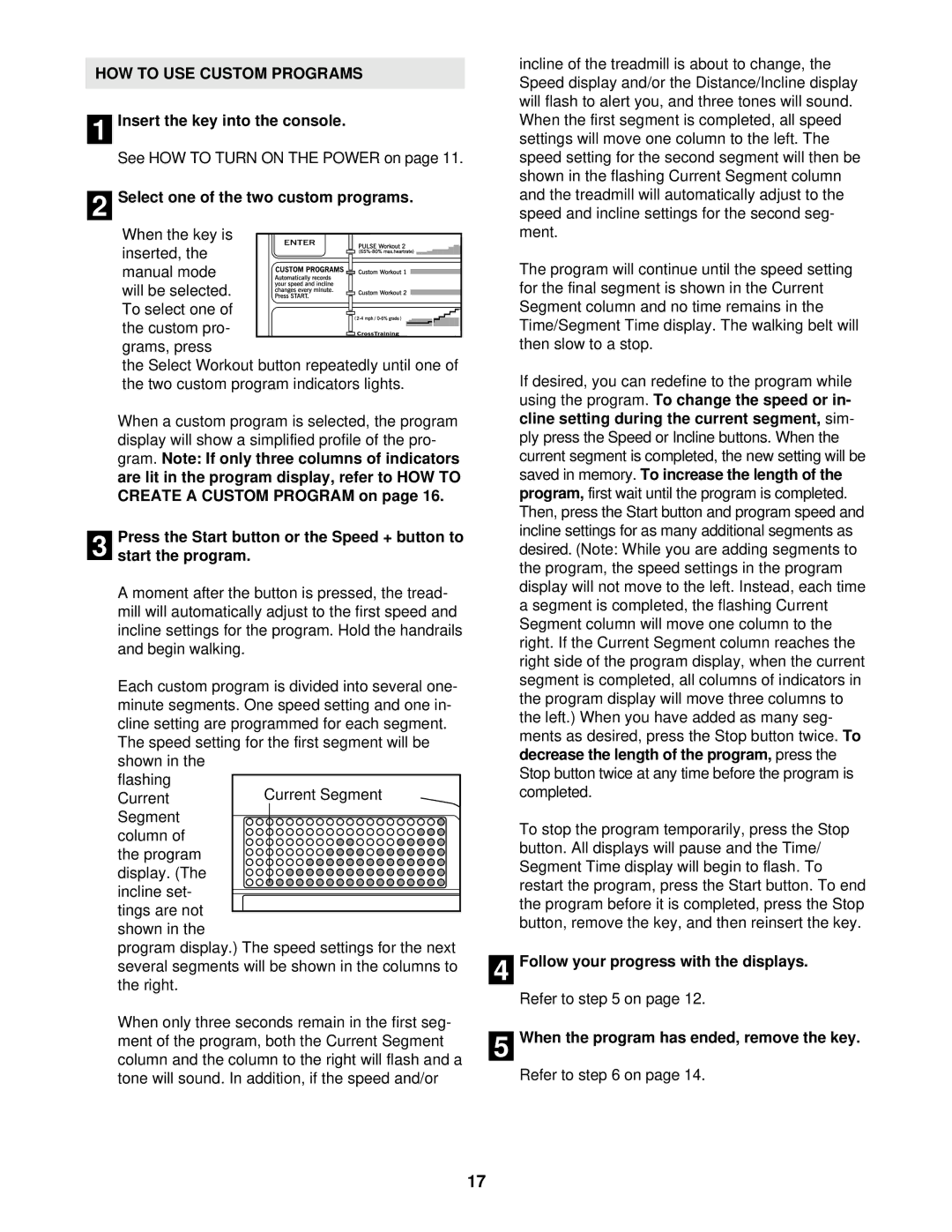 Reebok Fitness RBTL18910 manual HOW to USE Custom Programs 