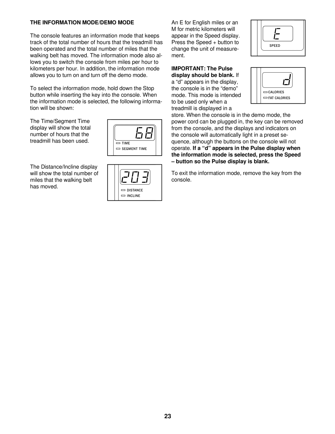 Reebok Fitness RBTL18910 manual Information MODE/DEMO Mode, Important The Pulse display should be blank. If 