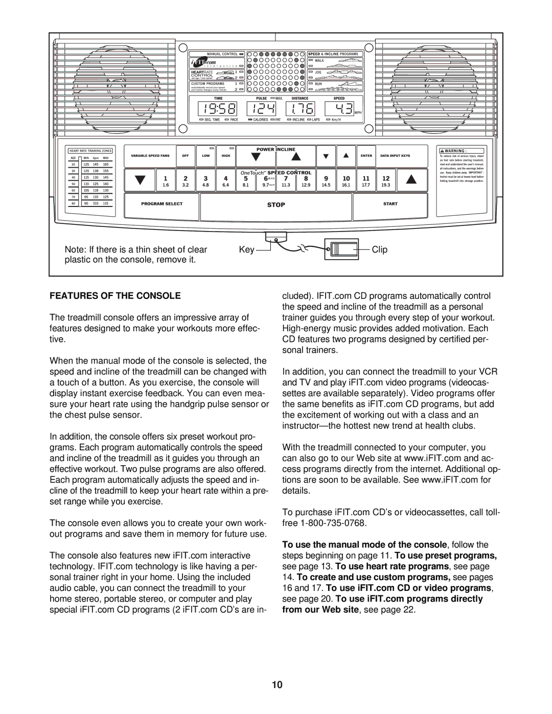 Reebok Fitness RBTL18920 manual Features of the Console 