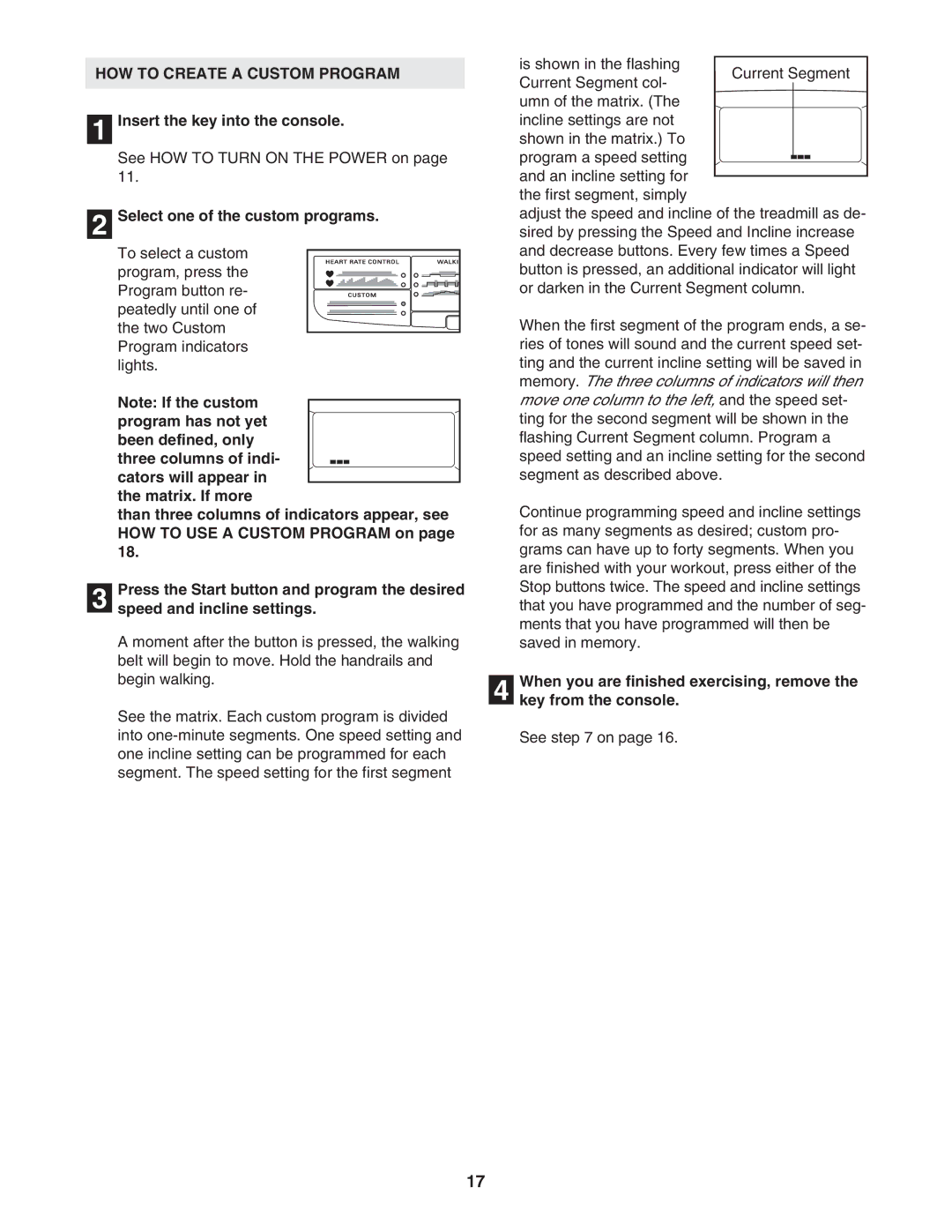 Reebok Fitness RBTL19605.0 manual HOW to Create a Custom Program, Select one of the custom programs 