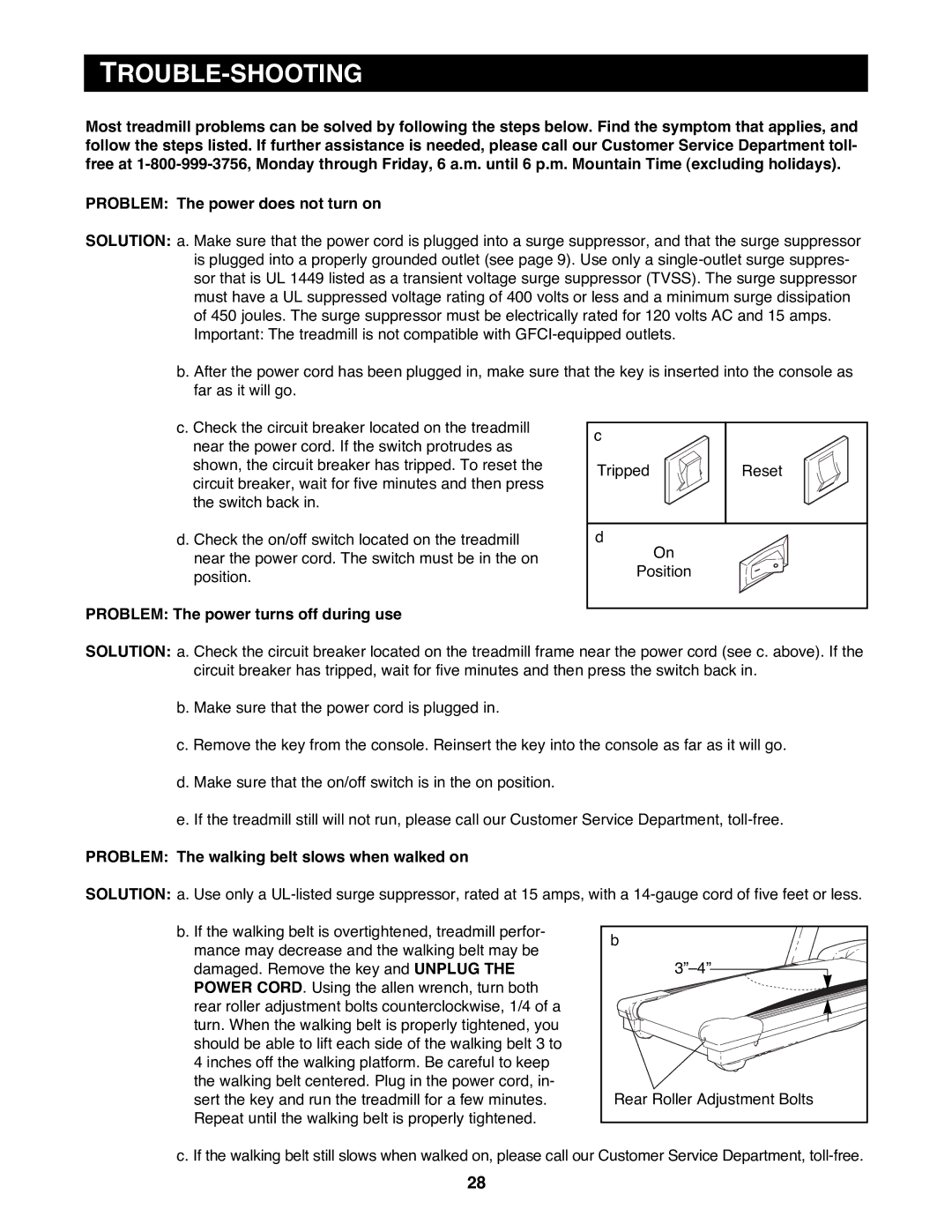 Reebok Fitness RBTL19900 manual Trouble-Shooting, Problem The power turns off during use 