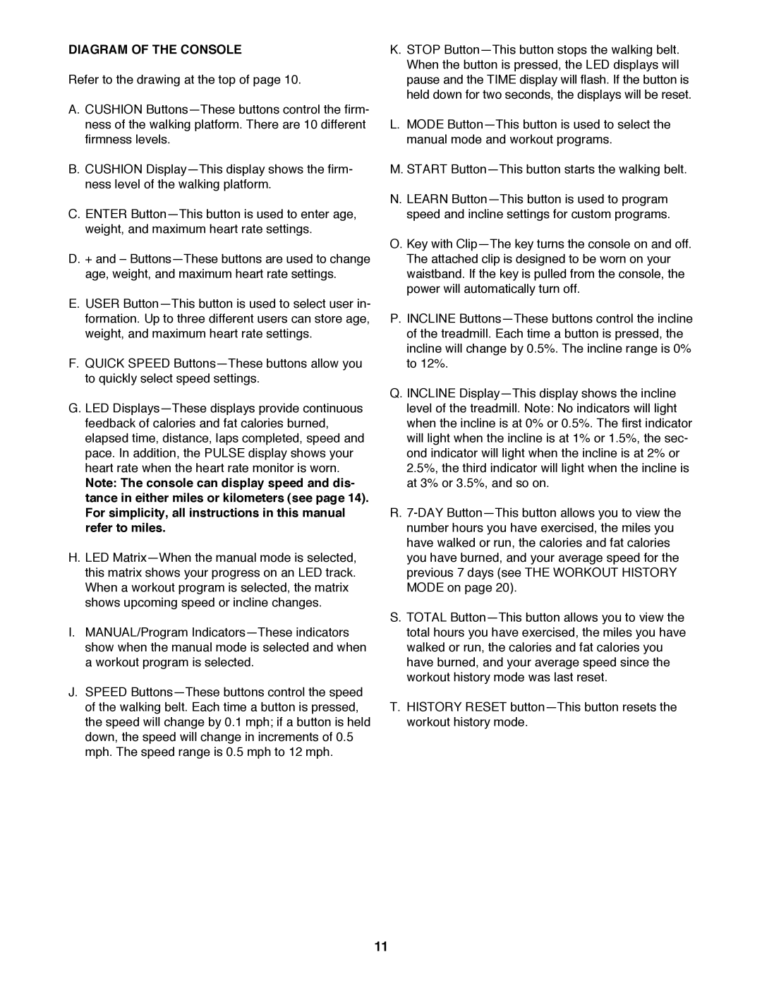 Reebok Fitness RBTL19980 manual Diagram of the Console 