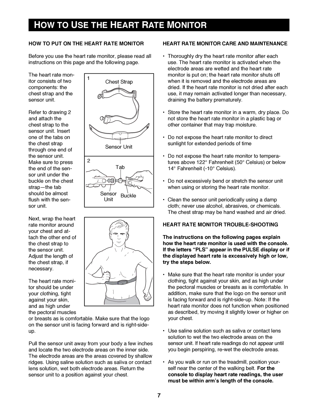 Reebok Fitness RBTL19980 manual HOW to USE the Heart Rate Monitor, HOW to PUT on the Heart Rate Monitor 