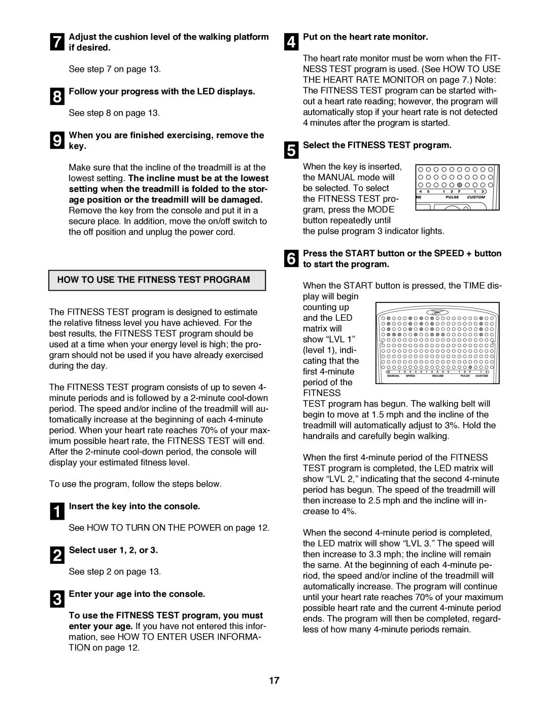 Reebok Fitness RBTL19981 manual HOW to USE the Fitness Test Program, Select the Fitness Test program 