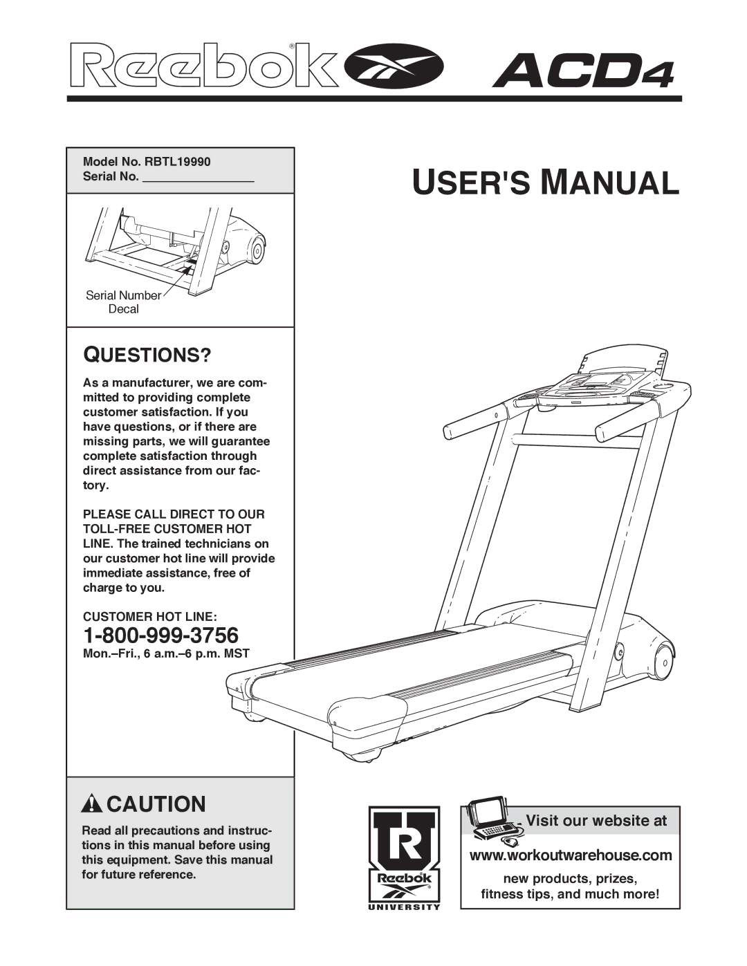 Reebok Fitness manual Model No. RBTL19990 Serial No, Customer HOT Line 