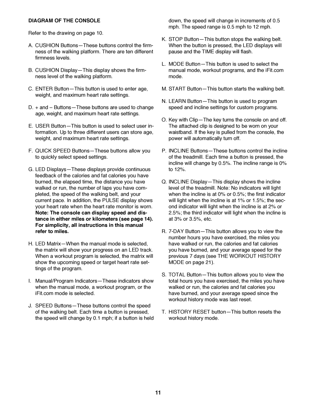 Reebok Fitness RBTL19990 manual Diagram of the Console 