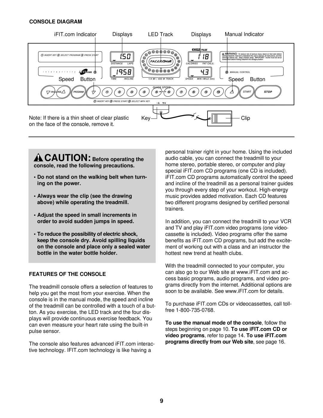 Reebok Fitness RBTL59110 manual Console Diagram, Features of the Console 