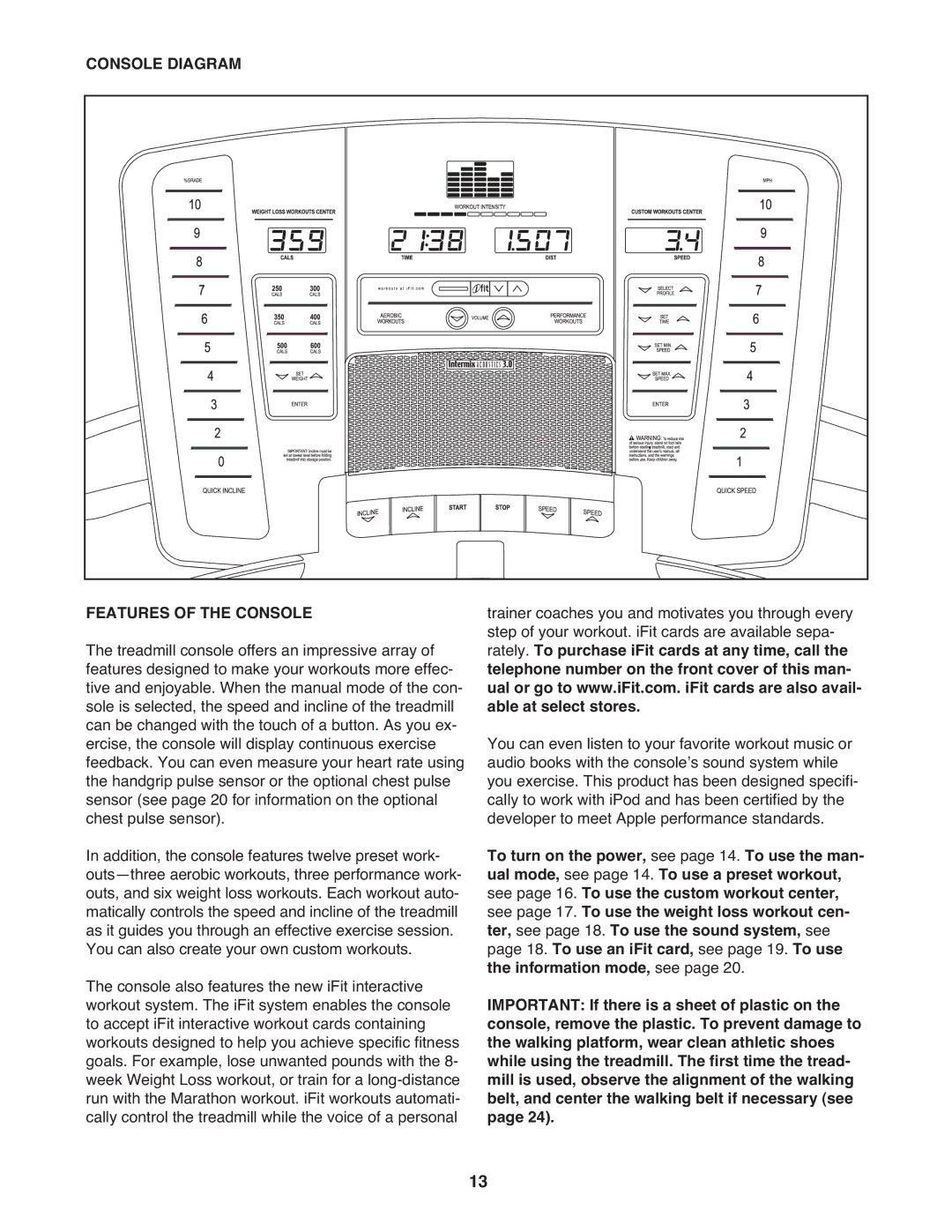 Reebok Fitness RBTL67708.1 manual Console Diagram Features of the Console 