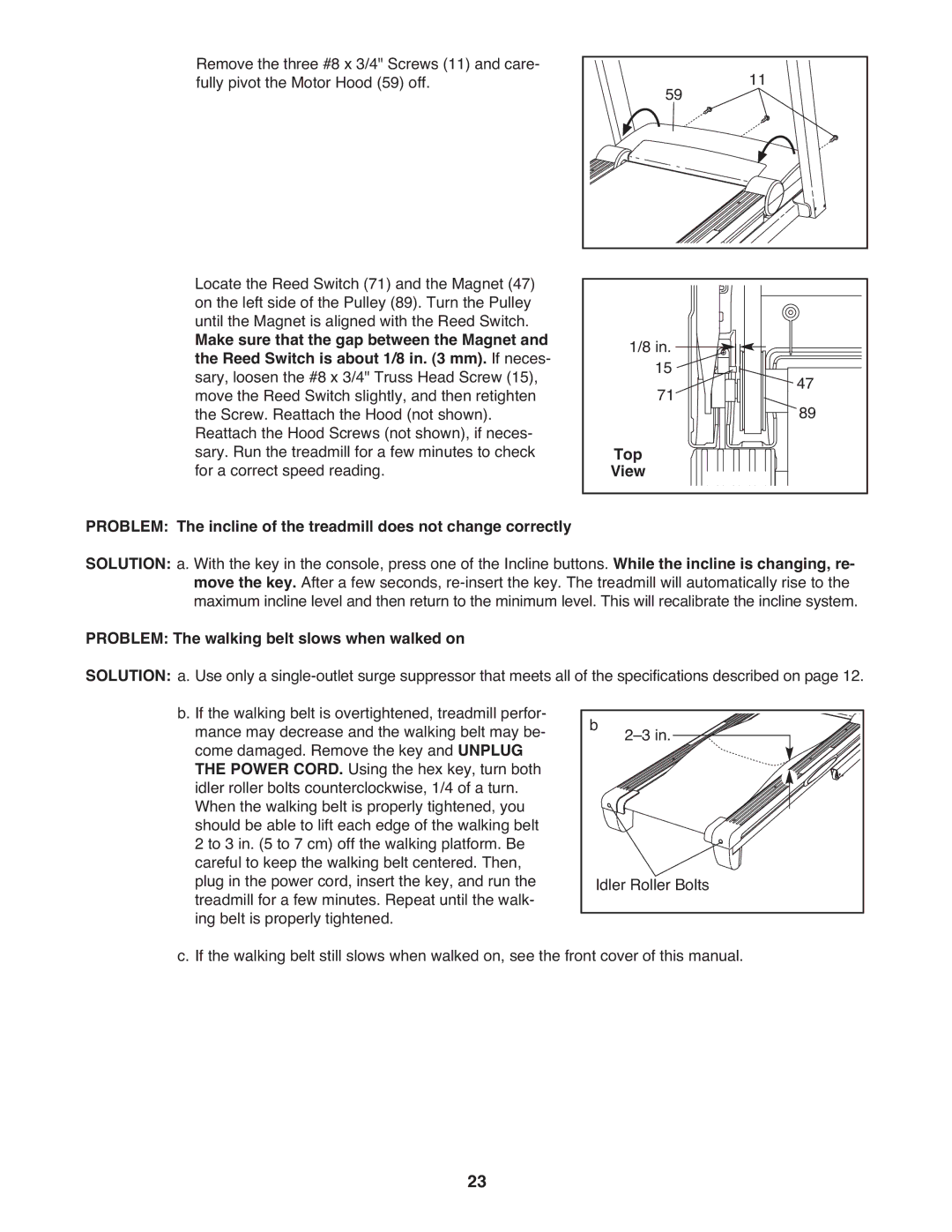 Reebok Fitness RBTL67708.1 manual Problem The walking belt slows when walked on 