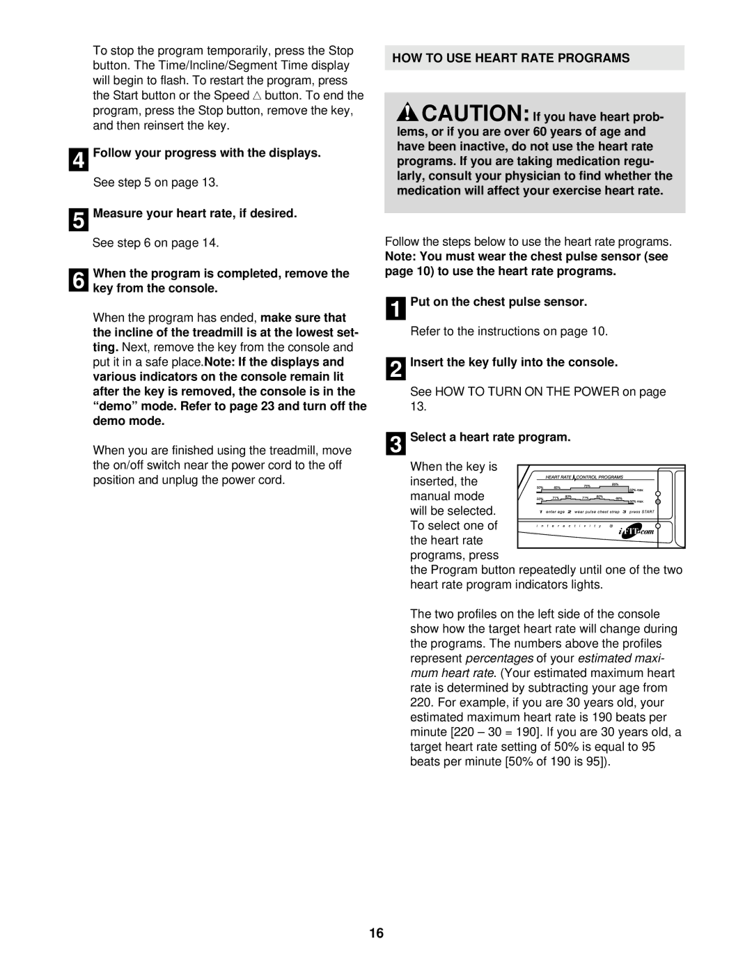 Reebok Fitness RBTL69920 manual Follow your progress with the displays, HOW to USE Heart Rate Programs, Percentages 