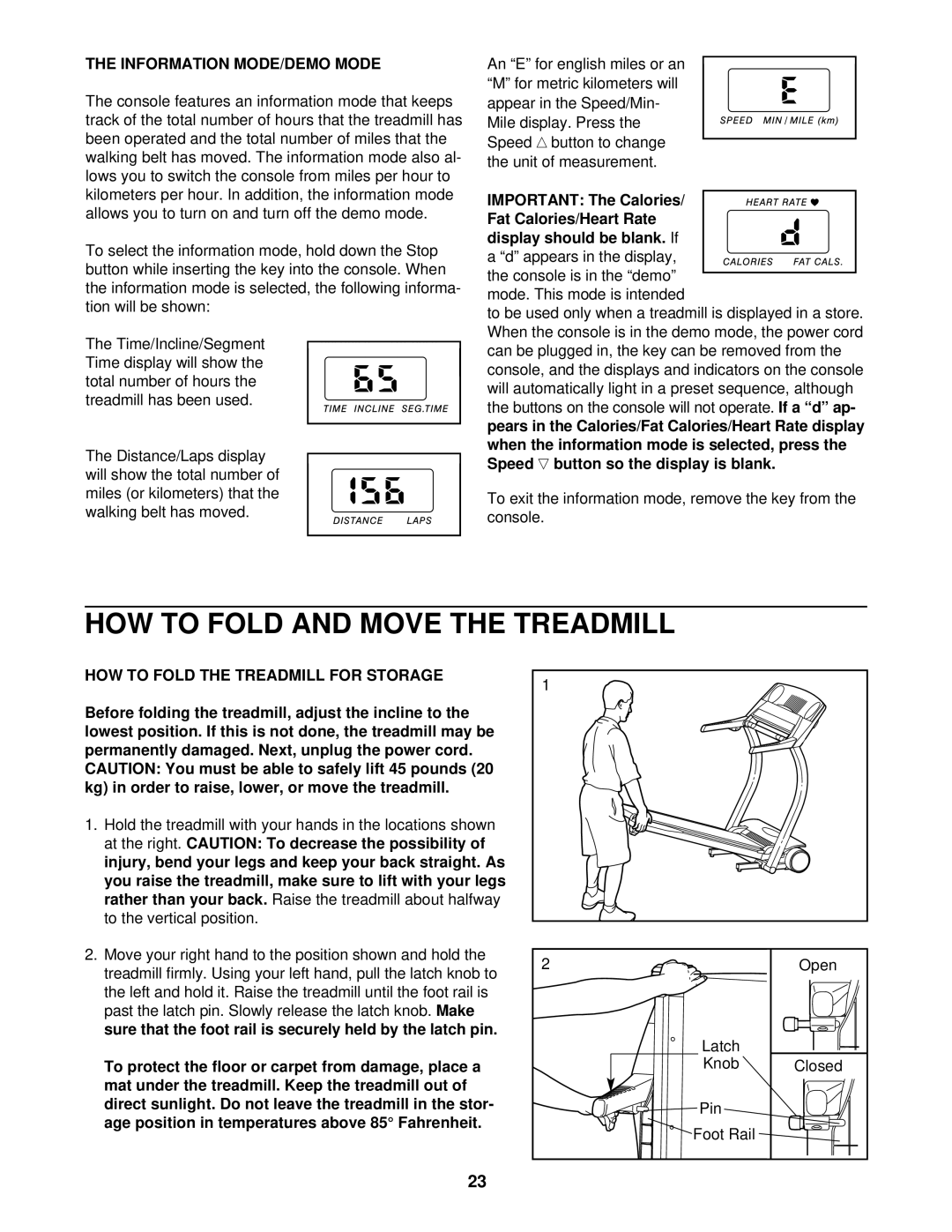 Reebok Fitness RBTL69920 manual Information MODE/DEMO Mode, Fat Calories/Heart Rate Display should be blank 