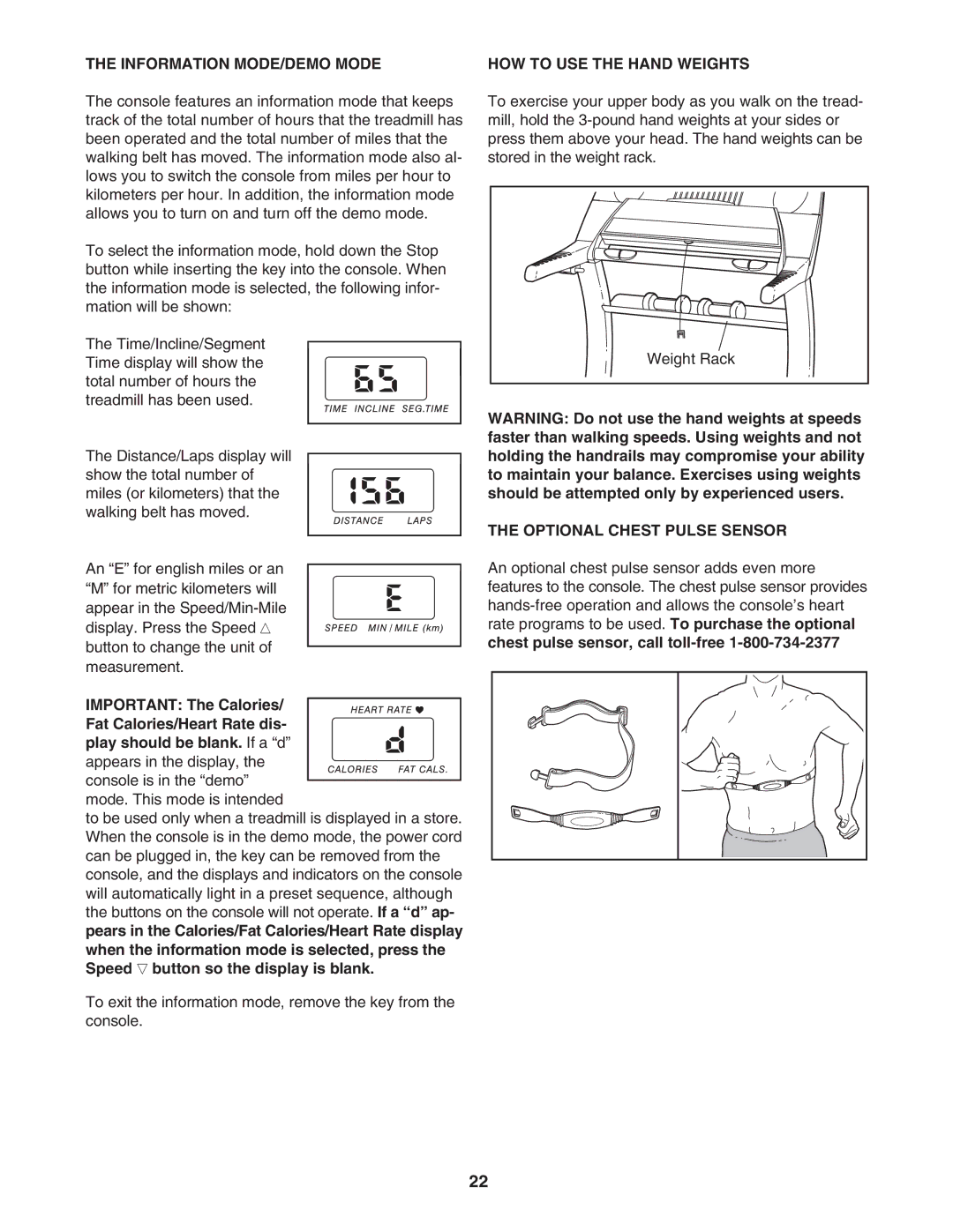 Reebok Fitness RBTL71930 manual Information MODE/DEMO Mode HOW to USE the Hand Weights, Optional Chest Pulse Sensor 