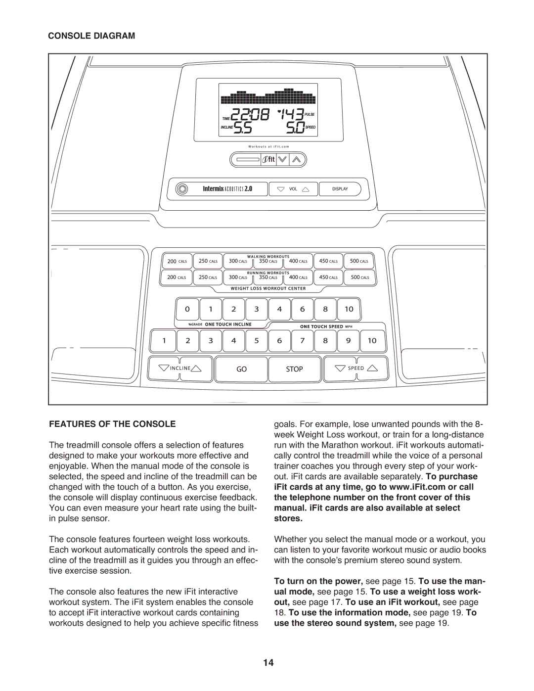 Reebok Fitness RBTL76009.0 manual Console Diagram Features of the Console 