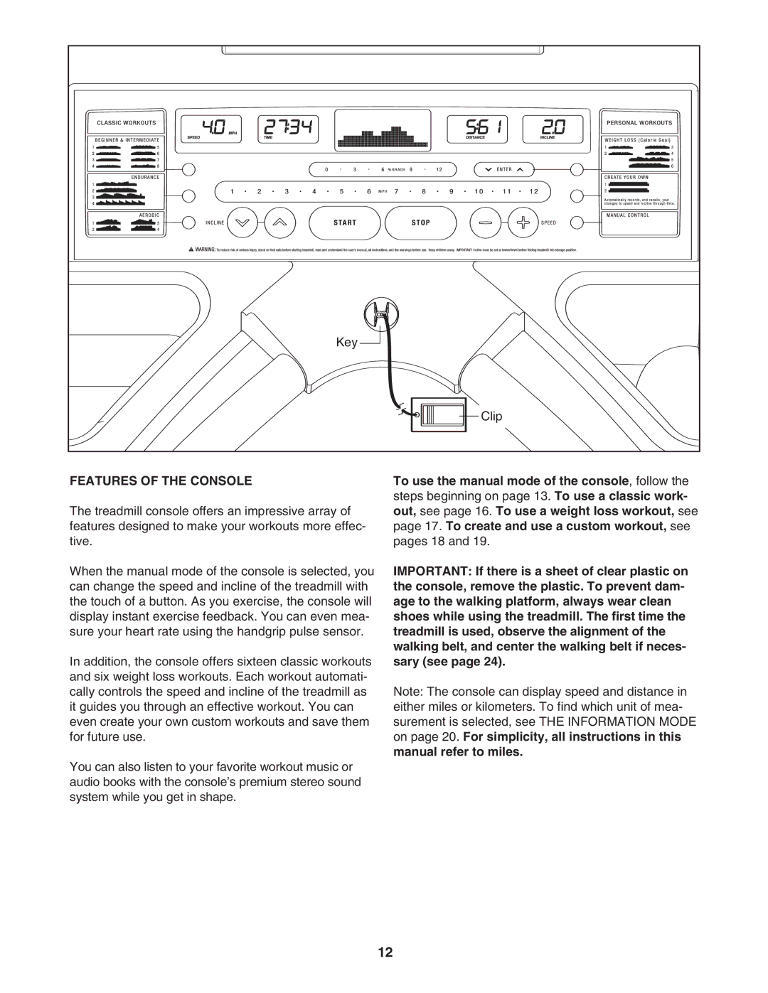 Reebok Fitness RBTL79607.0 manual Features of the Console 