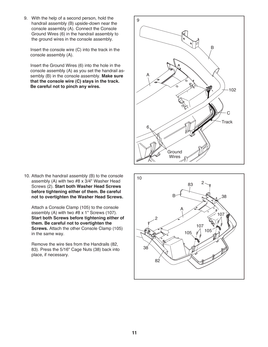 Reebok RBTL69810.0 manual That the console wire C stays in the track, Be careful not to pinch any wires 