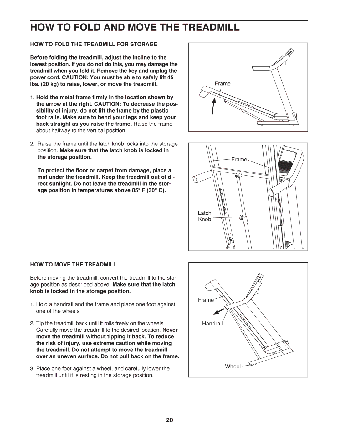 Reebok RBTL69810.0 manual HOW to Fold and Move the Treadmill, HOW to Move the Treadmill 