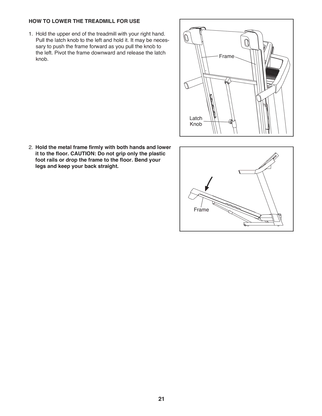 Reebok RBTL69810.0 manual HOW to Lower the Treadmill for USE 