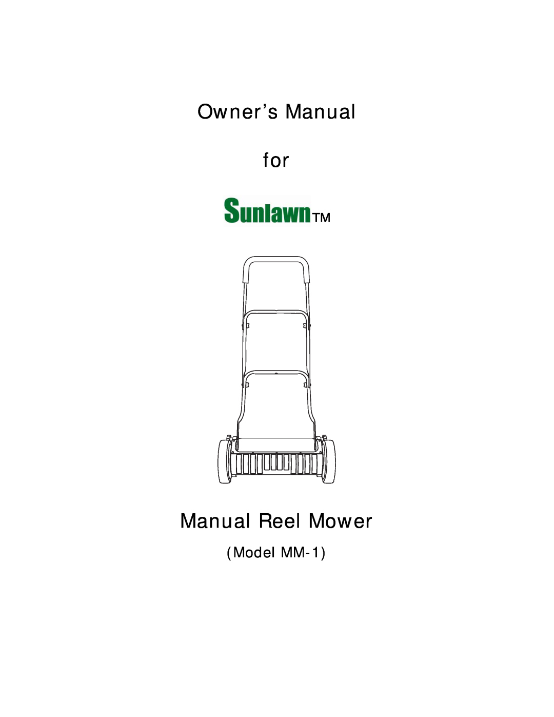 Reel Mowers, Etc owner manual Manual Reel Mower, Model MM-1 