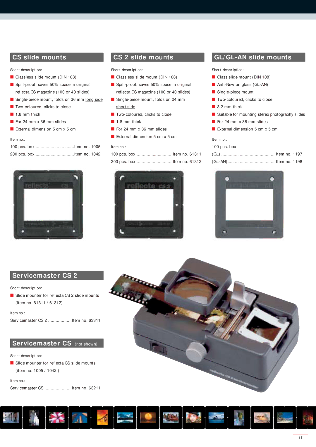 Reflecta SERIES 3000, SERIES 2000 CS slide mounts CS 2 slide mounts GL/GL-AN slide mounts, Servicemaster CS not shown 