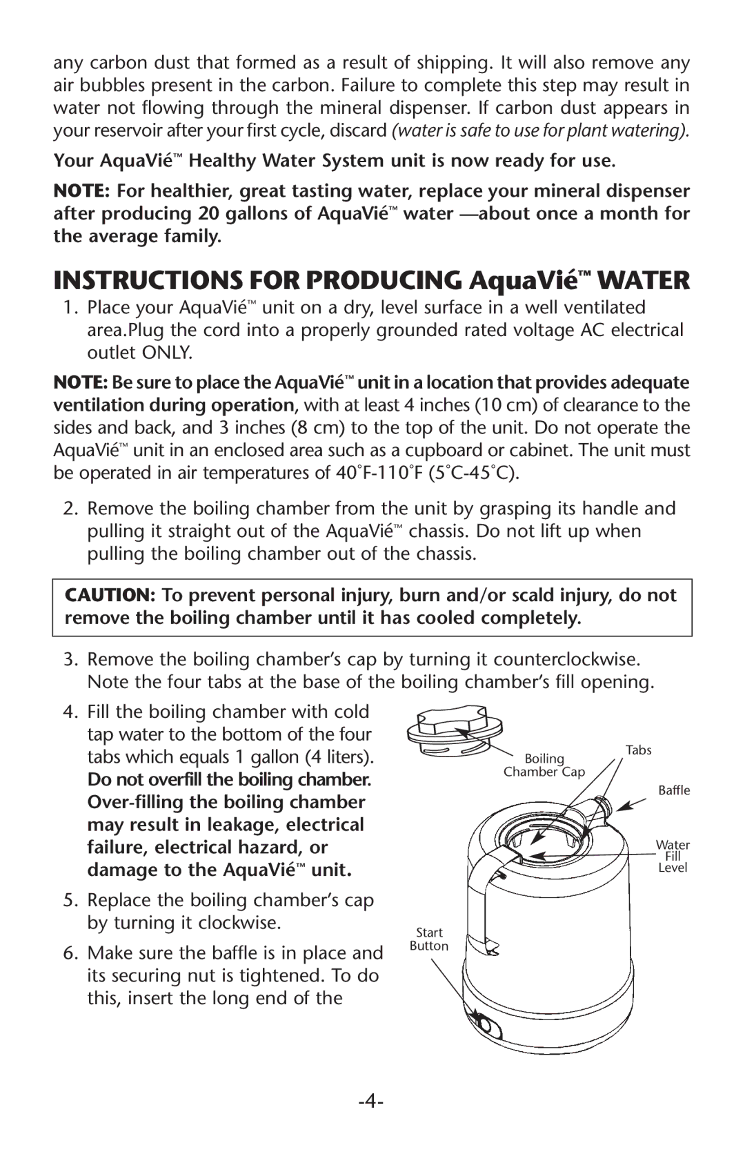 Regal Ware W15120 Instructions for Producing AquaVié Water, Your AquaVié Healthy Water System unit is now ready for use 