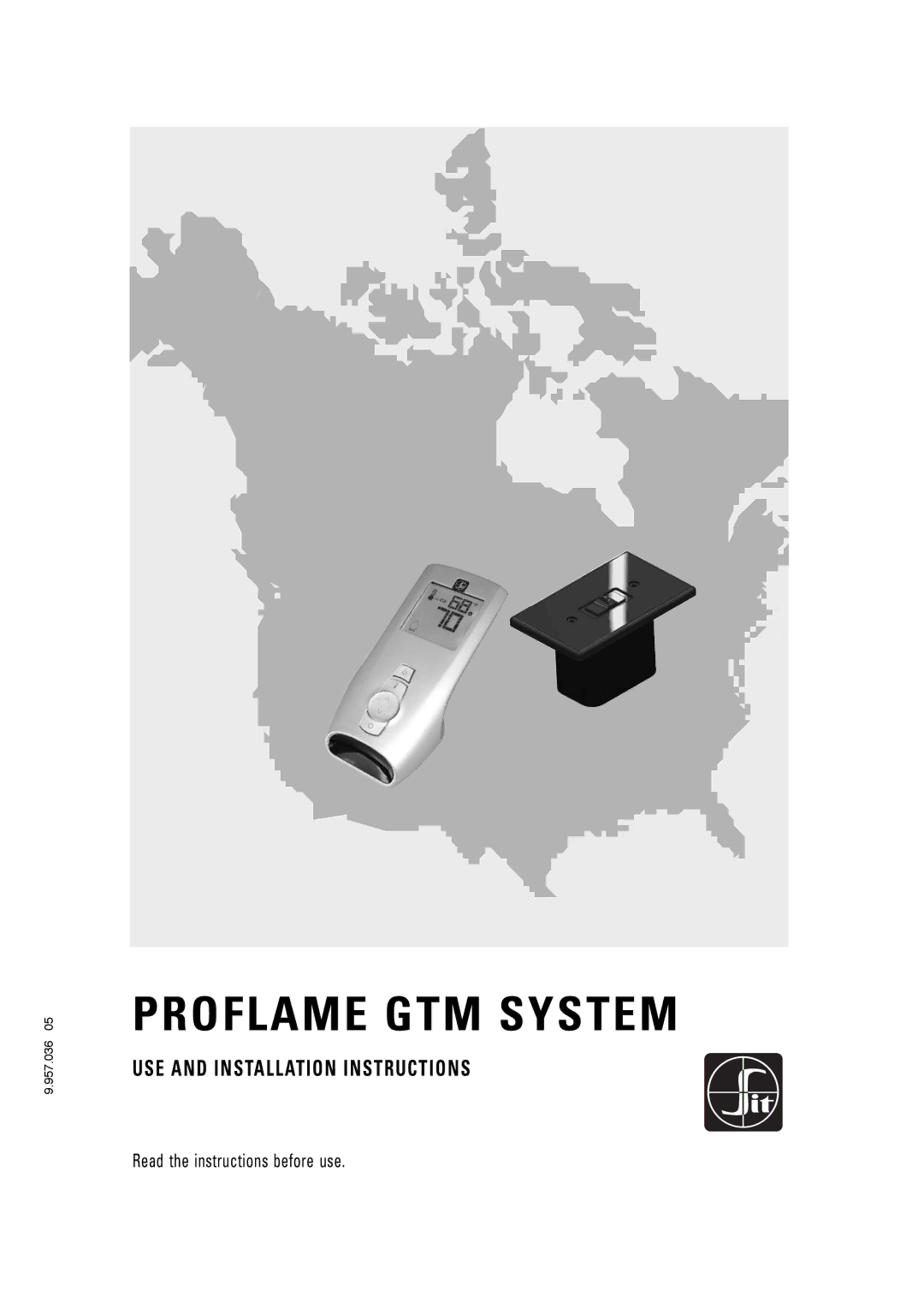 Regency 9.957.03605 installation instructions Proflame GTM System 