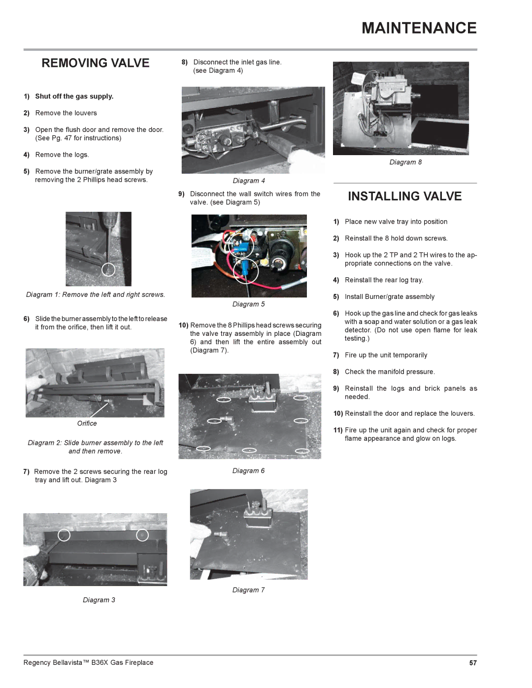 Regency B36X installation manual Removing Valve, Installing Valve, Diagram 1 Remove the left and right screws 