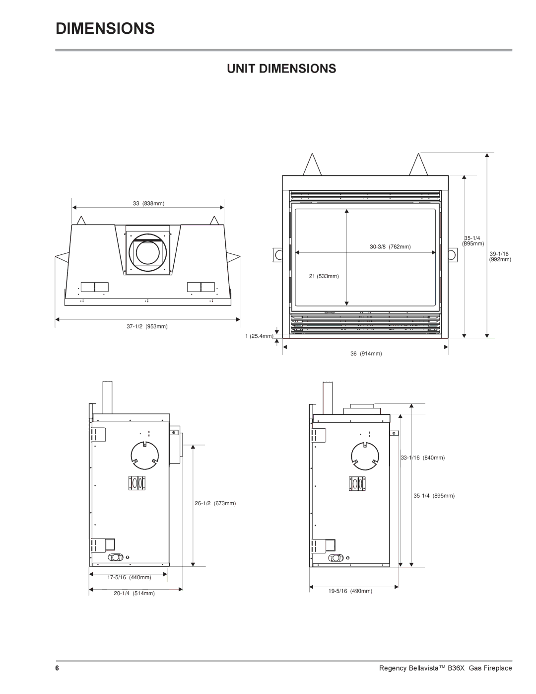 Regency B36X installation manual Unit Dimensions 