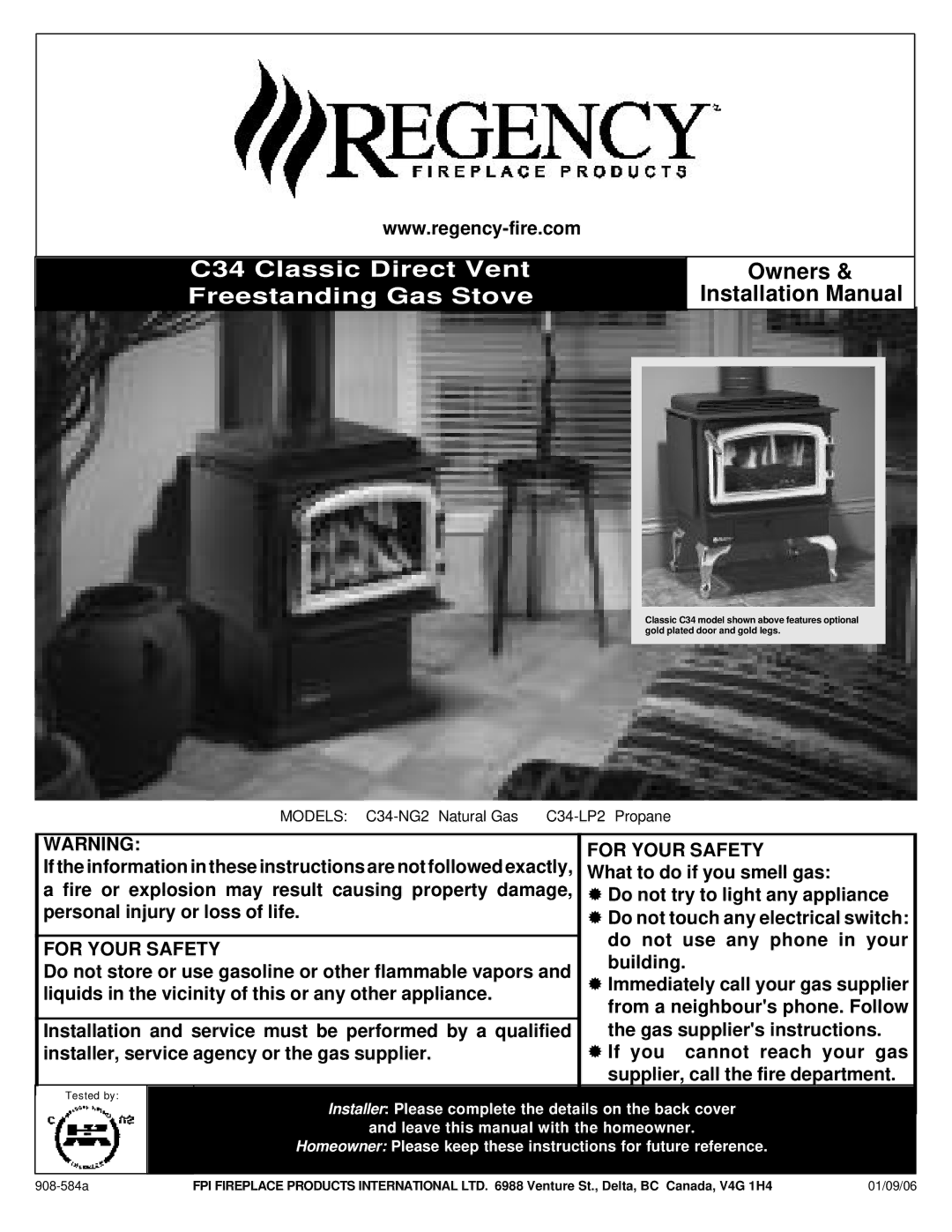 Regency C34-LP2, C34-NG2 installation manual C34 Classic Direct Vent Freestanding Gas Stove 