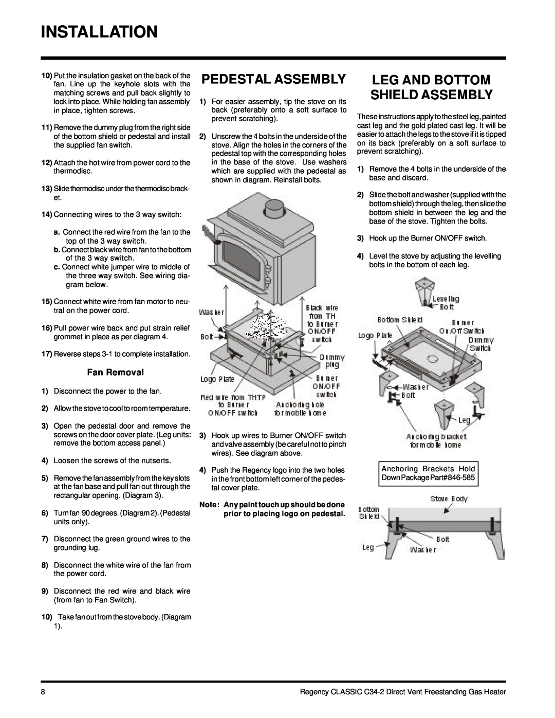 Regency C34-NG2, C34-LP2 installation manual Installation, Pedestal Assembly, Leg And Bottom Shield Assembly, Fan Removal 