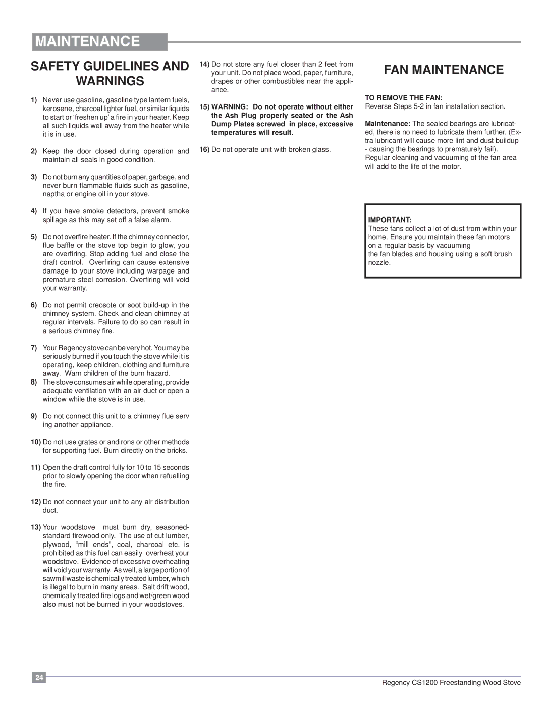 Regency CS1200 installation manual Safety Guidelines, FAN Maintenance 