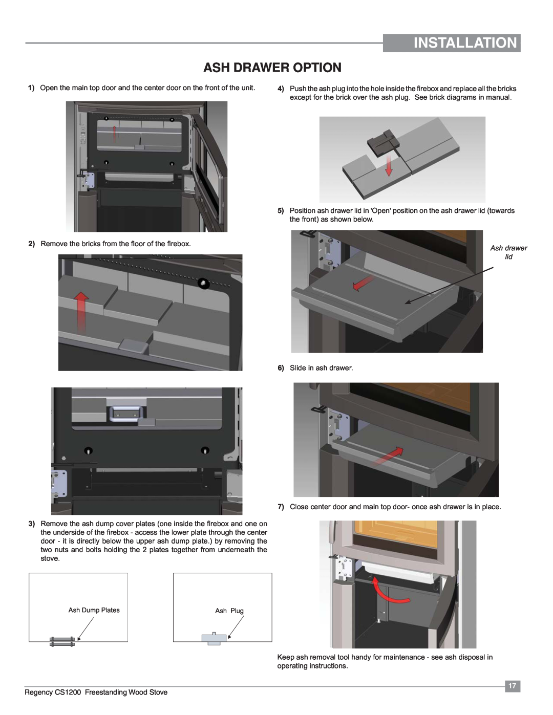 Regency CS1200 installation manual Installation, Ash Drawer Option, Ash drawer lid 