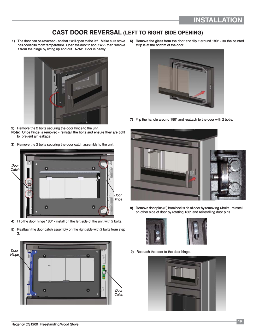 Regency CS1200 installation manual Installation, Cast Door Reversal Left To Right Side Opening, Door Catch Door Hinge 