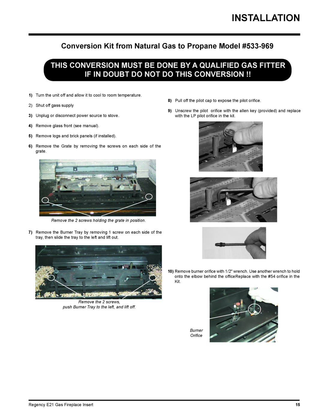 Regency E21-NG1, E21-LP1 installation manual Conversion Kit from Natural Gas to Propane Model #533-969 