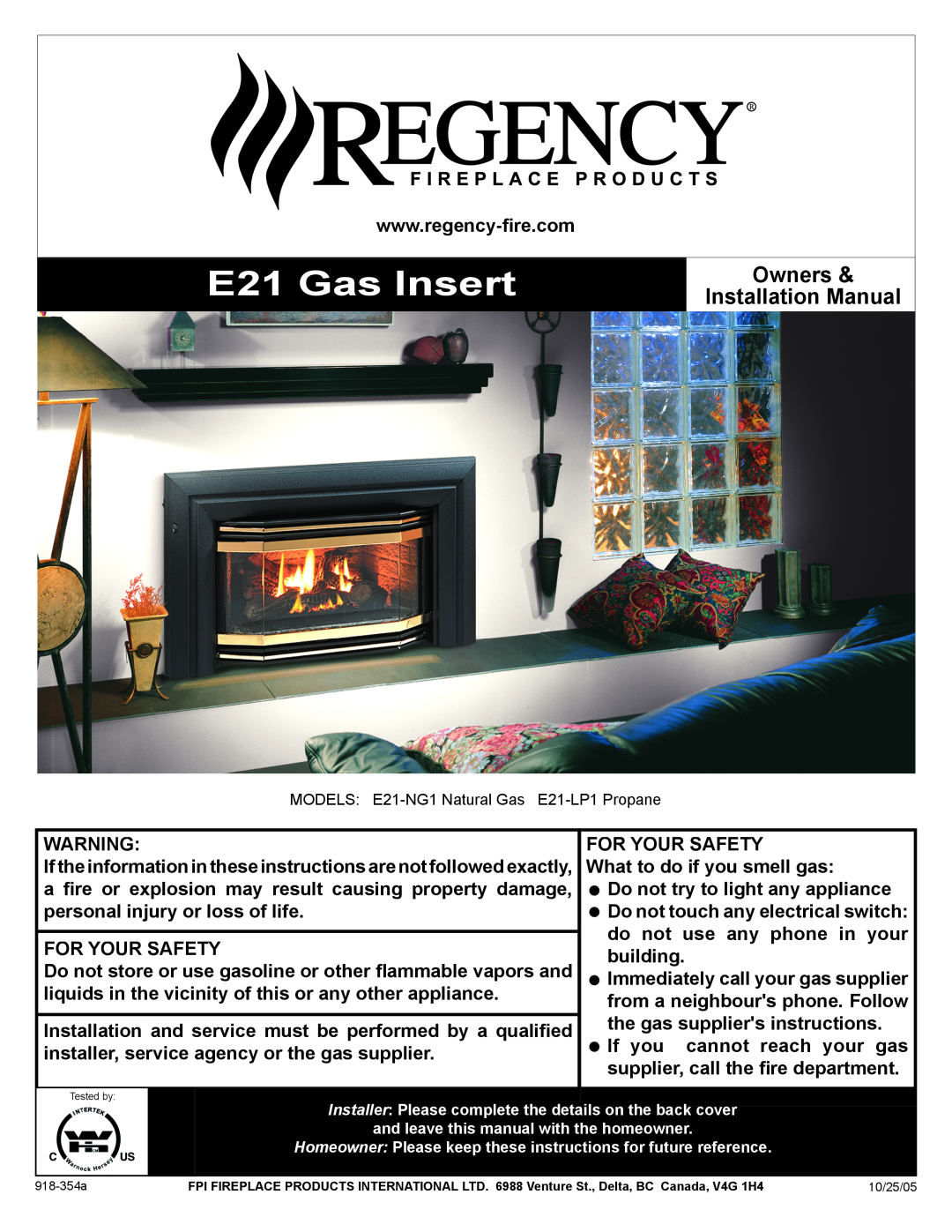Regency E21-NG1, E21-LP1 installation manual E21 Gas Insert, Owners & Installation Manual 