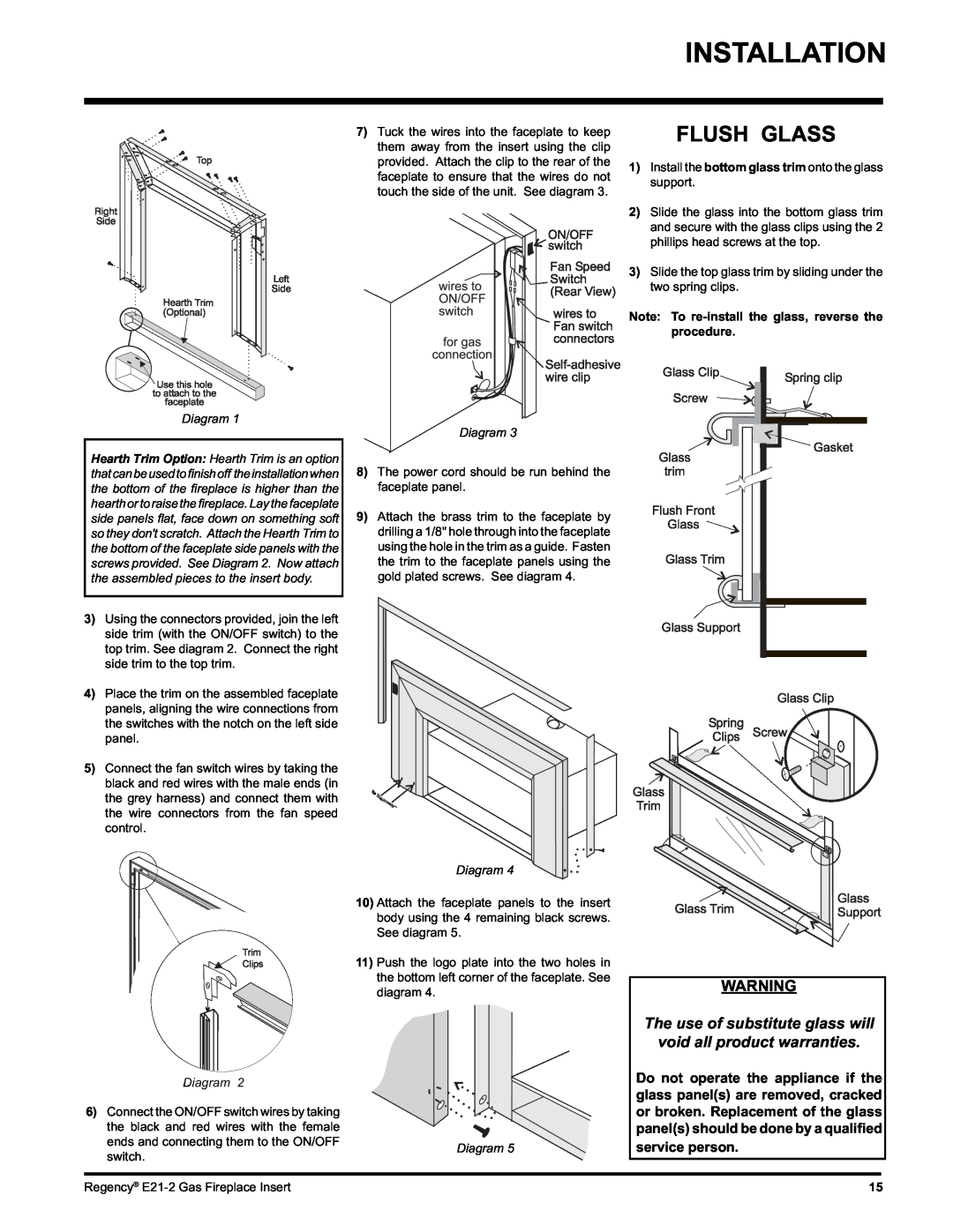 Regency E21-NG2 Installation, Flush Glass, The use of substitute glass will, void all product warranties, Diagram Diagram 