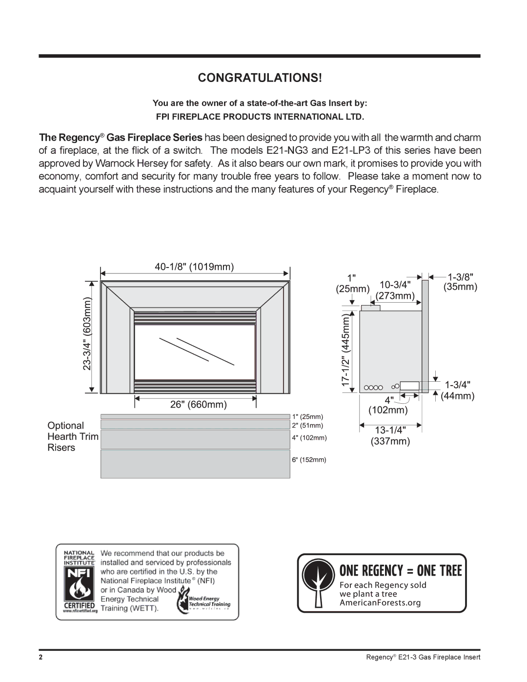 Regency E21-NG3, E21-LP3 installation manual Congratulations 