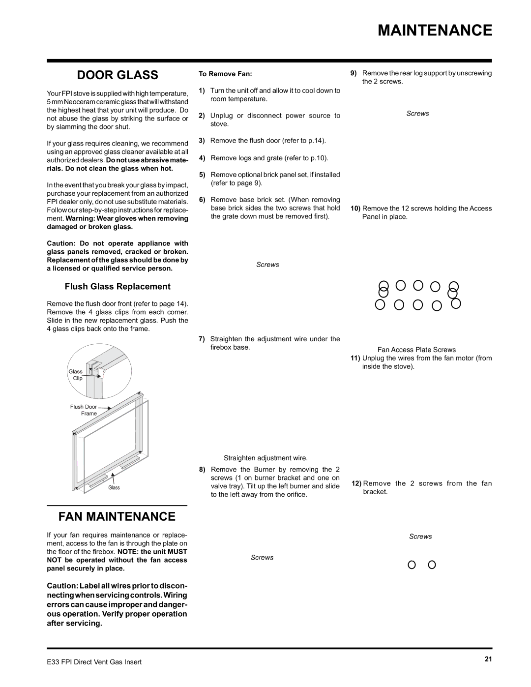 Regency E33-LP, E33-NG installation manual Door Glass, FAN Maintenance, Straighten adjustment wire, Fan Access Plate Screws 