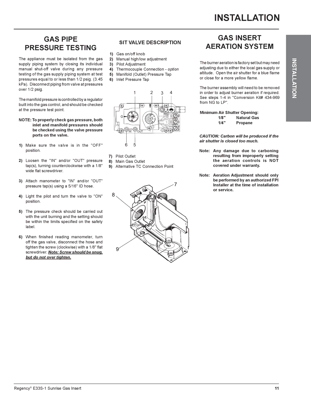 Regency E33S installation manual GAS Pipe Pressure Testing, GAS Insert Aeration System 