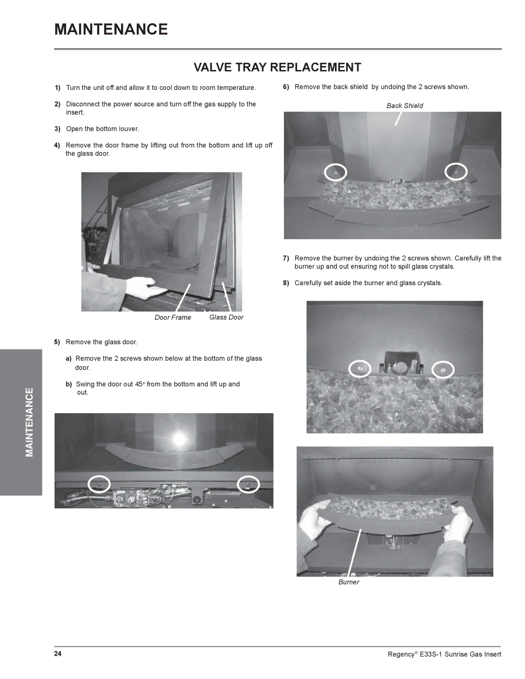 Regency E33S installation manual Valve Tray Replacement, Door Frame 