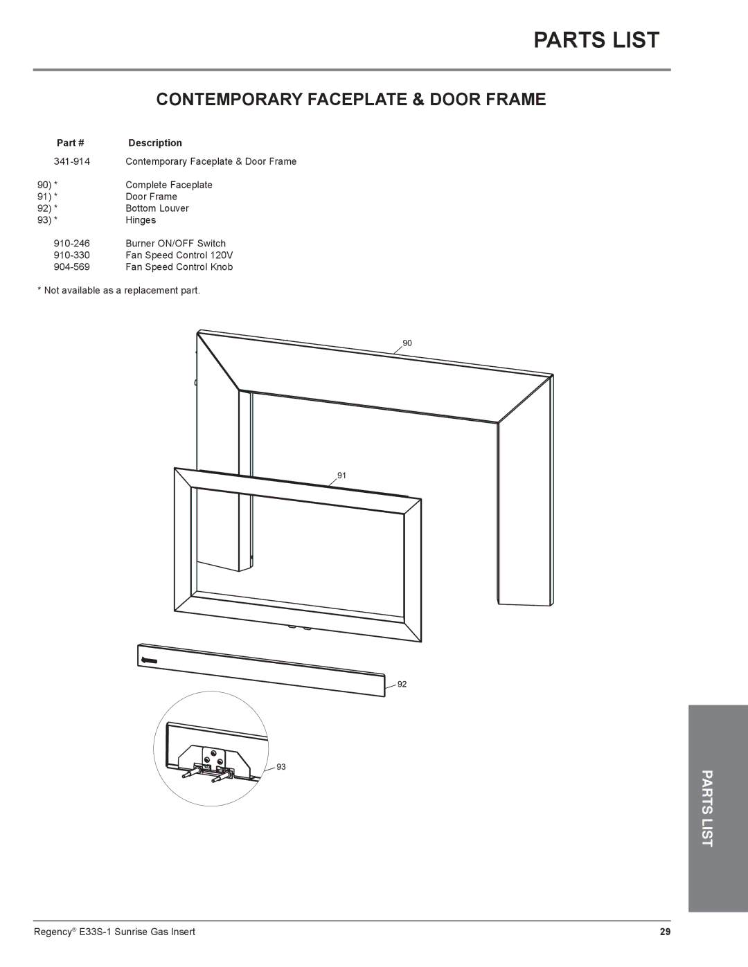 Regency E33S installation manual Contemporary Faceplate & Door Frame 