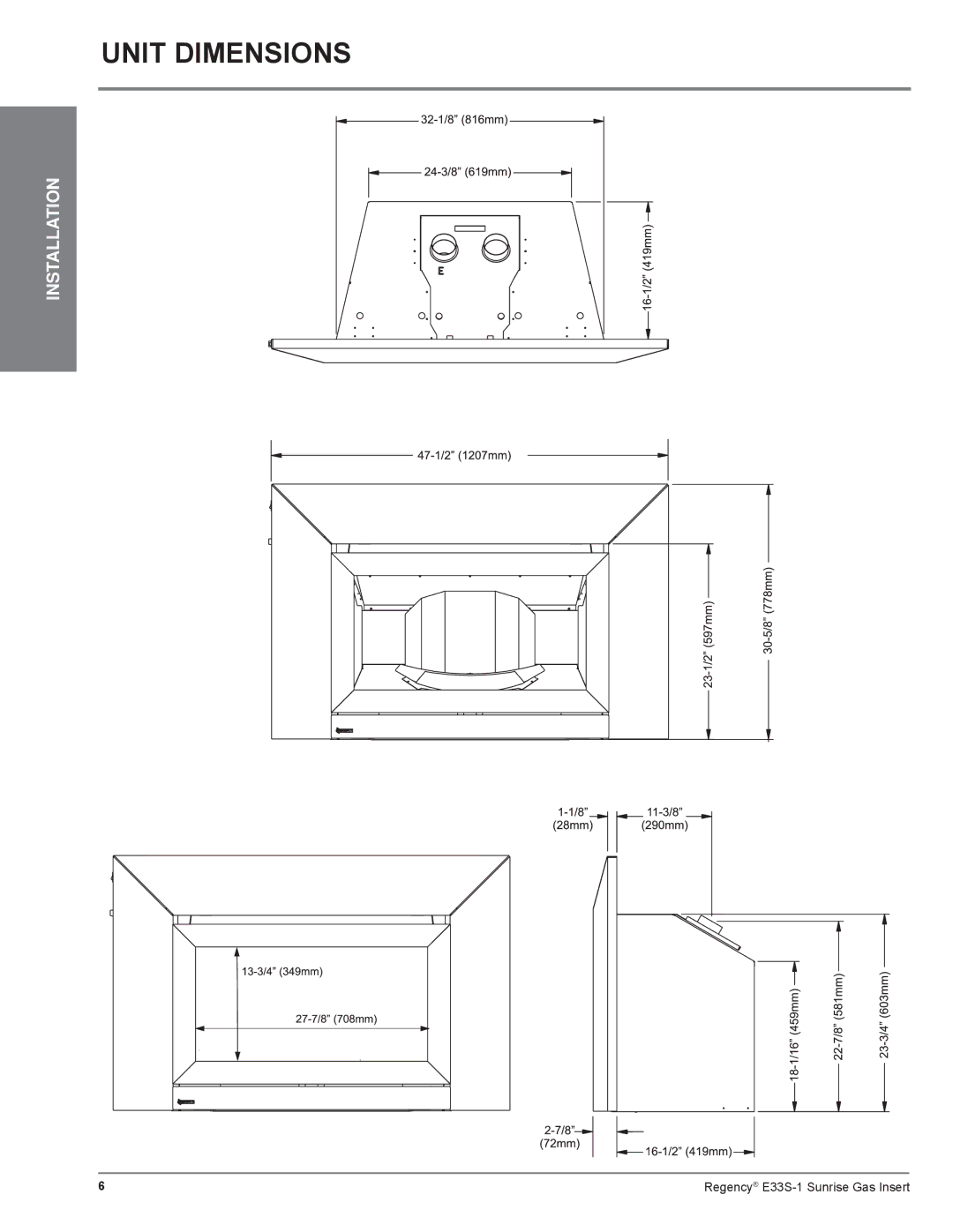 Regency E33S installation manual Unit Dimensions 