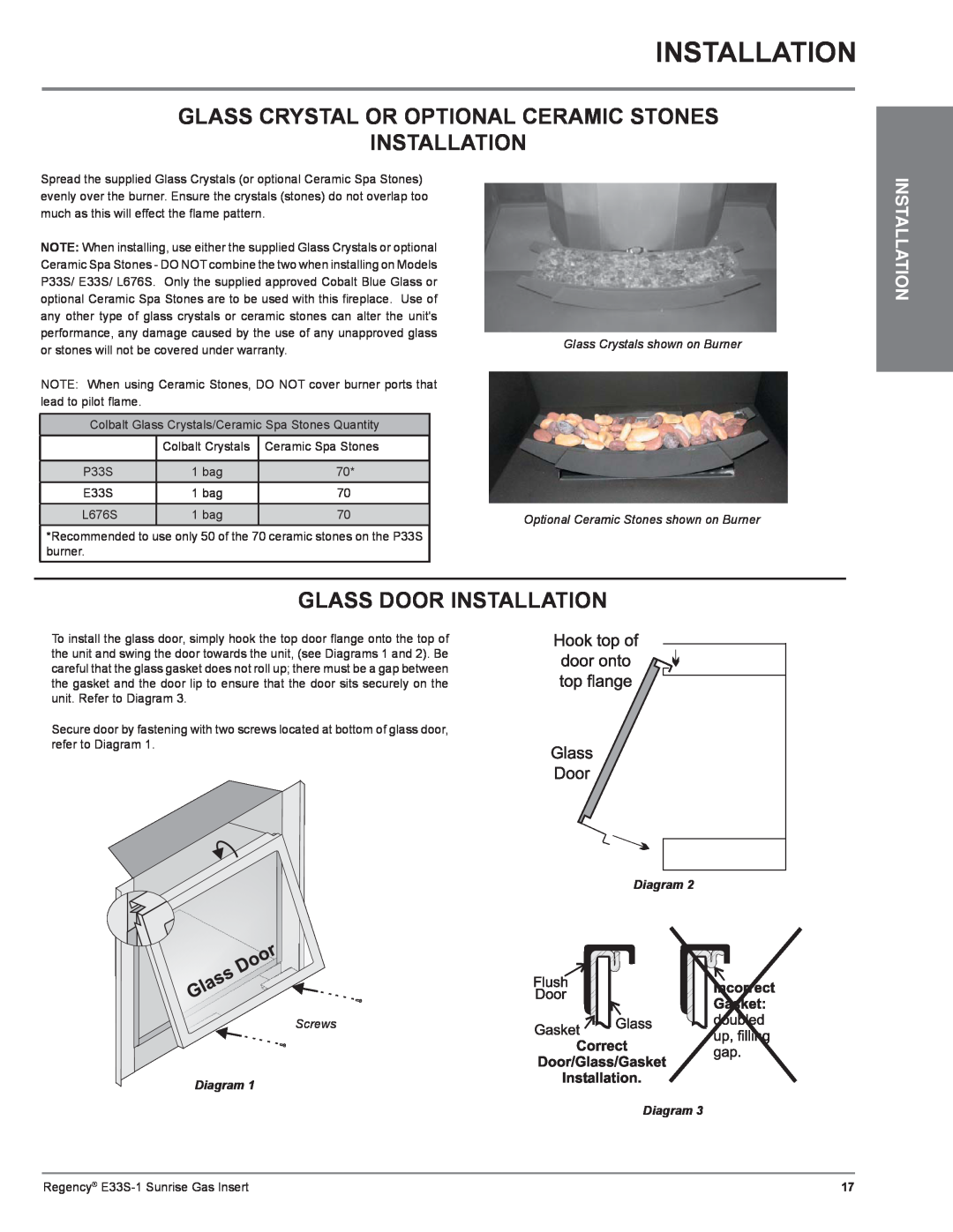Regency E33S Glass Crystal Or Optional Ceramic Stones, Glass Door Installation, Glass Crystals shown on Burner, Screws 